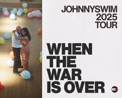 JOHNNYSWIM: The WHEN THE WAR IS OVER Tour